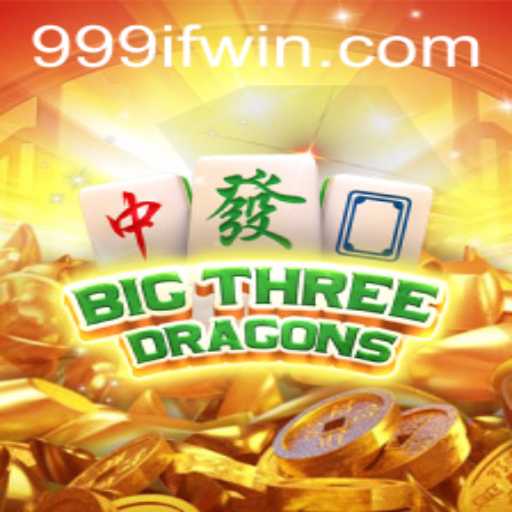 Discover the Mystical World of BigThreeDragons and the Quest for 999IF