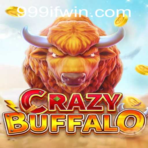Unleashing the Thrills of CRAZYBUFFALO: A Comprehensive Guide