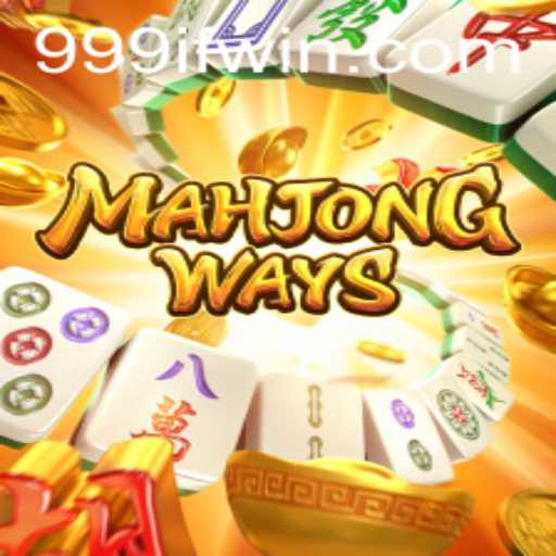 Exploring the Intricacies of MahjongWays and the Strategic Significance of 999IF